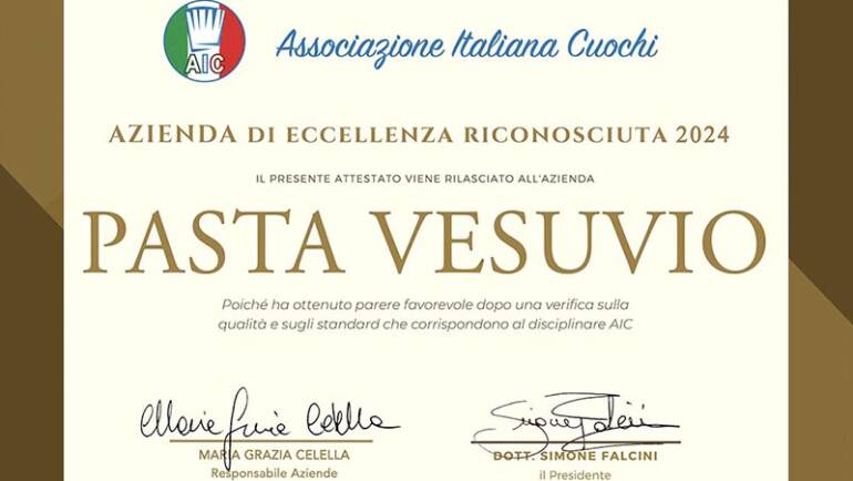 Pasta Vesuvio Riconosciuta come Azienda di Eccellenza dall’Associazione Italiana Cuochi nel 2024